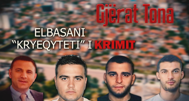 Qyteti nën kontrollin e bandave, si u kthye Elbasani në laborator të krimit të organizuar