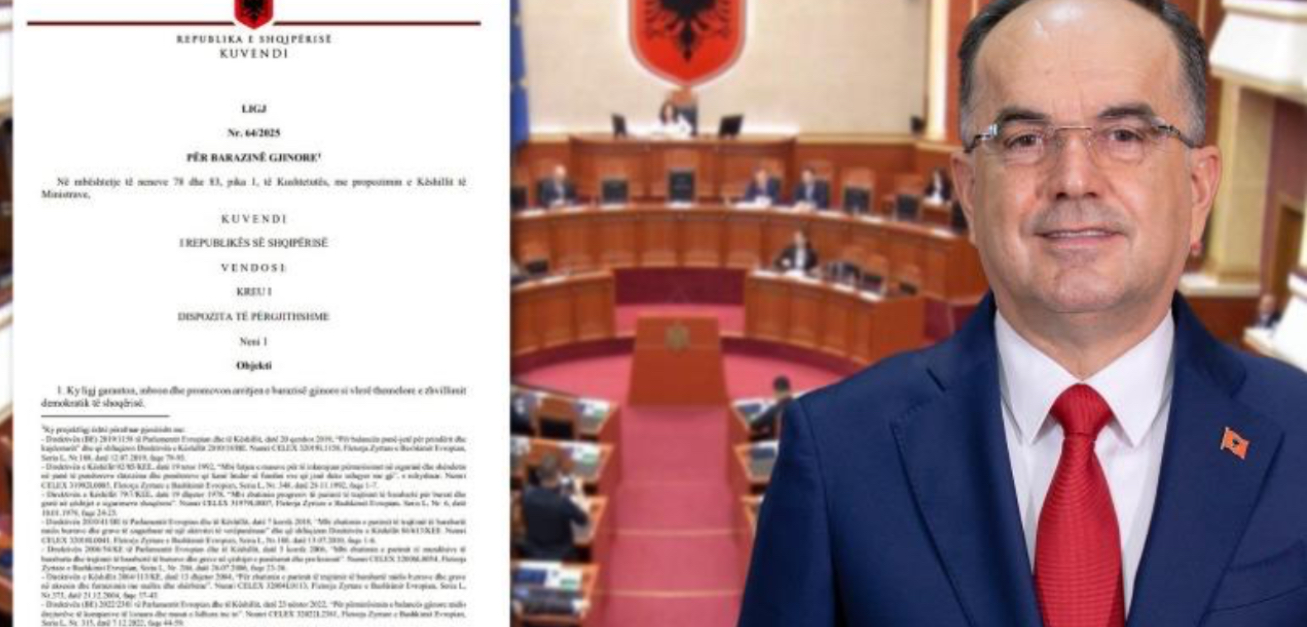 Begaj e kalon në heshtje ‘Barazinë gjinore’, ligji që përplasi politikën dhe shkaktoi protesta do të hyjë në fuqi pa firmën e Presidentit