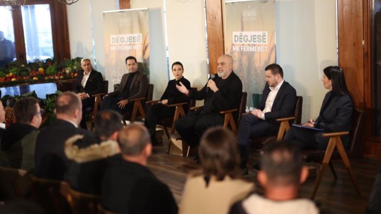 Rama dialog me fermerët: Nuk është vetëm buxheti i shtetit, bashkitë të jenë më aktive me bujqit për financimet
